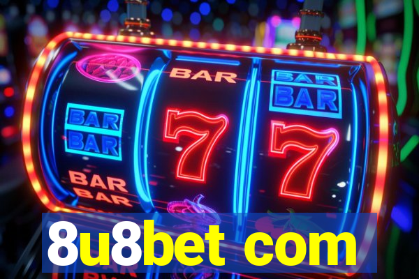 8u8bet com